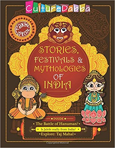 Rakhi Special - Stories, Festivals and Mythologies of India